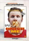 Spraakmakende documentaires 03: Super Size Me